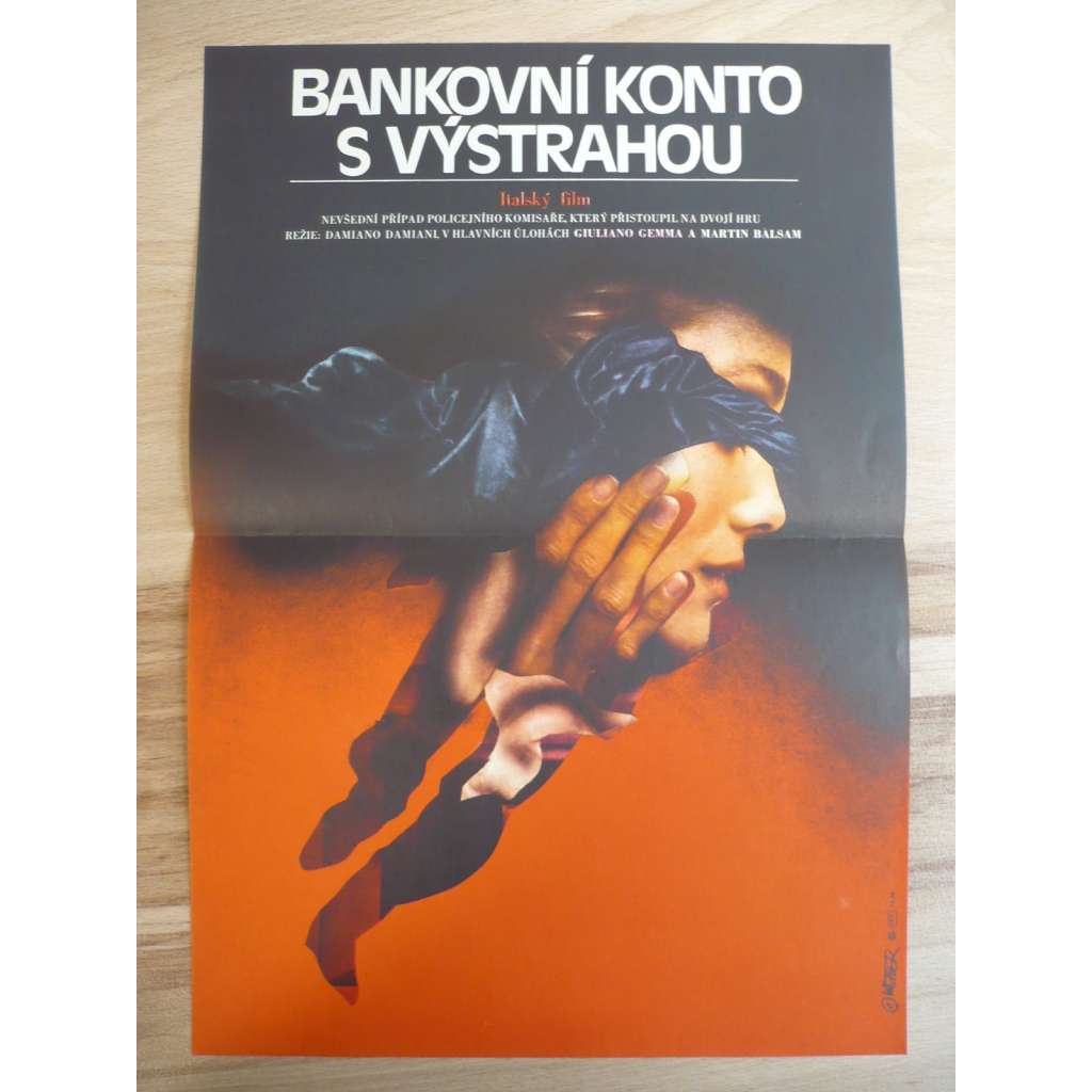 Bankovní konto s výstrahou (filmový plakát, film Itálie 1980, režie Damiano Damiani, Hrají: Giuliano Gemma, Martin Balsam, Guido Leontini)