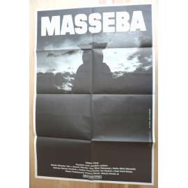 Masseba (filmový plakát, film ČSSR 1989, režie Miloš Zábranský, Hrají: Karel Roden, Václav Postránecký, Vladimír Marek)