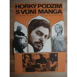 Hořký podzim s vůní manga (filmový plakát, film ČSSR 1983, režie Jiří Sequens st., Basu Bhattacharya, Hrají: Jana Šulcová, Amrit Pal, Petr Haničinec)