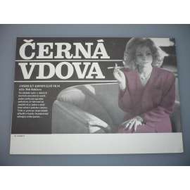 Černá vdova (filmový plakát, papírová fotoska, slepka, film USA 1987, režie Bob Rafelson, Hrají: Debra Winger, Theresa Russell, Sami Frey)