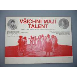 Všichni mají talent (filmový plakát, papírová fotoska, slepka, film ČSSR 1984, režie Zdeněk Flídr, Hrají: Jiří Schmitzer, Kamila Magálová, Svatopluk Matyáš)