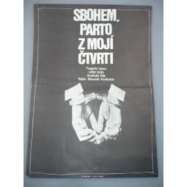 Sbohem, parto z mojí čtvrti (filmový plakát, papírová fotoska, slepka, film SSSR 1987, režie Alexandr Pankratov, Hrají: Tamara Sjomina, Michajl Golubovič, Georgij Burkov)