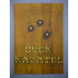 Buck a kazatel (filmový plakát, film USA 1972, režie Sidney Poitier, Hrají: Sidney Poitier, Harry Belafonte, Ruby Dee)