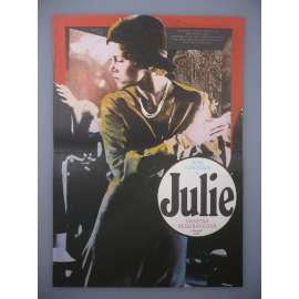 Julie (filmový plakát, film USA 1977, režie Fred Zinnemann, Hrají: Jane Fonda, Vanessa Redgrave, Jason Robards)