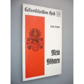 Mein Bohmen (Eckartschriften Heft 53)