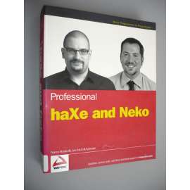 Professional haXe and Neko [programování, software, počítačová literatura]