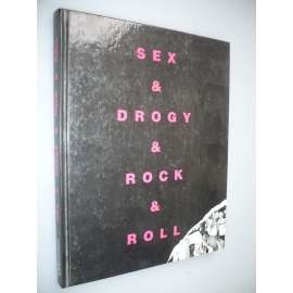 Sex, drogy, rock and roll