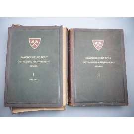 Kamenouhelné doly Ostravsko-karvinského revíru I. + přílohy [Ostrava, Karviná, hornictví, těžba uhlí, 2 svazky]