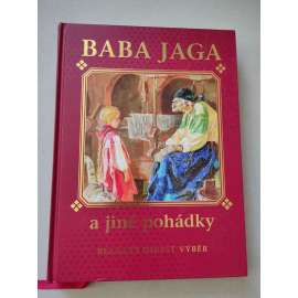 Baba Jaga a jiné pohádky [dětská literatura]