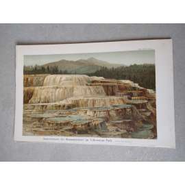 Yellowstonský národní park, Yellowstone park, gejzír, sintrová terasa - chromolitografie cca 1880, grafika, nesignováno