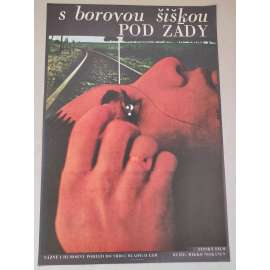 S borovou šiškou pod zády (filmový plakát, film Finsko 1966, režie Mikko Niskanen; Hrají: Kristiina Halkola, Kirsti Wallasvaara, Pekka Autiovuori)