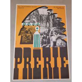 Prérie (filmový plakát, film Rumunsko 1968, režie: Sergiu Nicolaescu, Pierre Gaspard-Huit; Hrají: Helmuth Schneider)