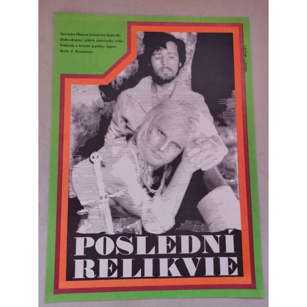 Poslední relikvie (filmový plakát, film Estonsko/SSSR 1969, režie: Grigorij Kromanov; Hrají: Alexandr Goloboroďko, Ingrīda Andriņa, Elza Radziņa)