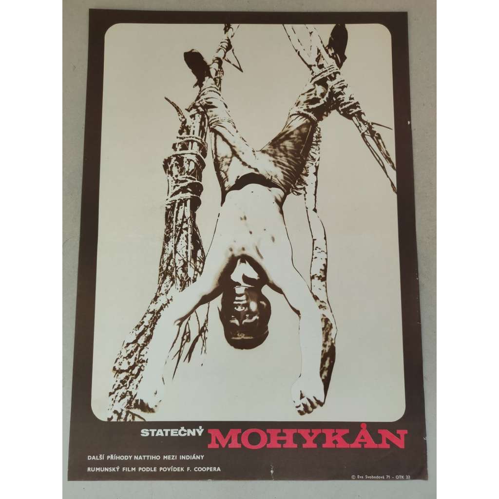 Statečný Mohykán (filmový plakát, film Rumunsko / Francie 1968, režie: Režie: Sergiu Nicolaescu, Jean Dréville, Pierre Gaspard-Huit; Hrají: Pierre Massimi)