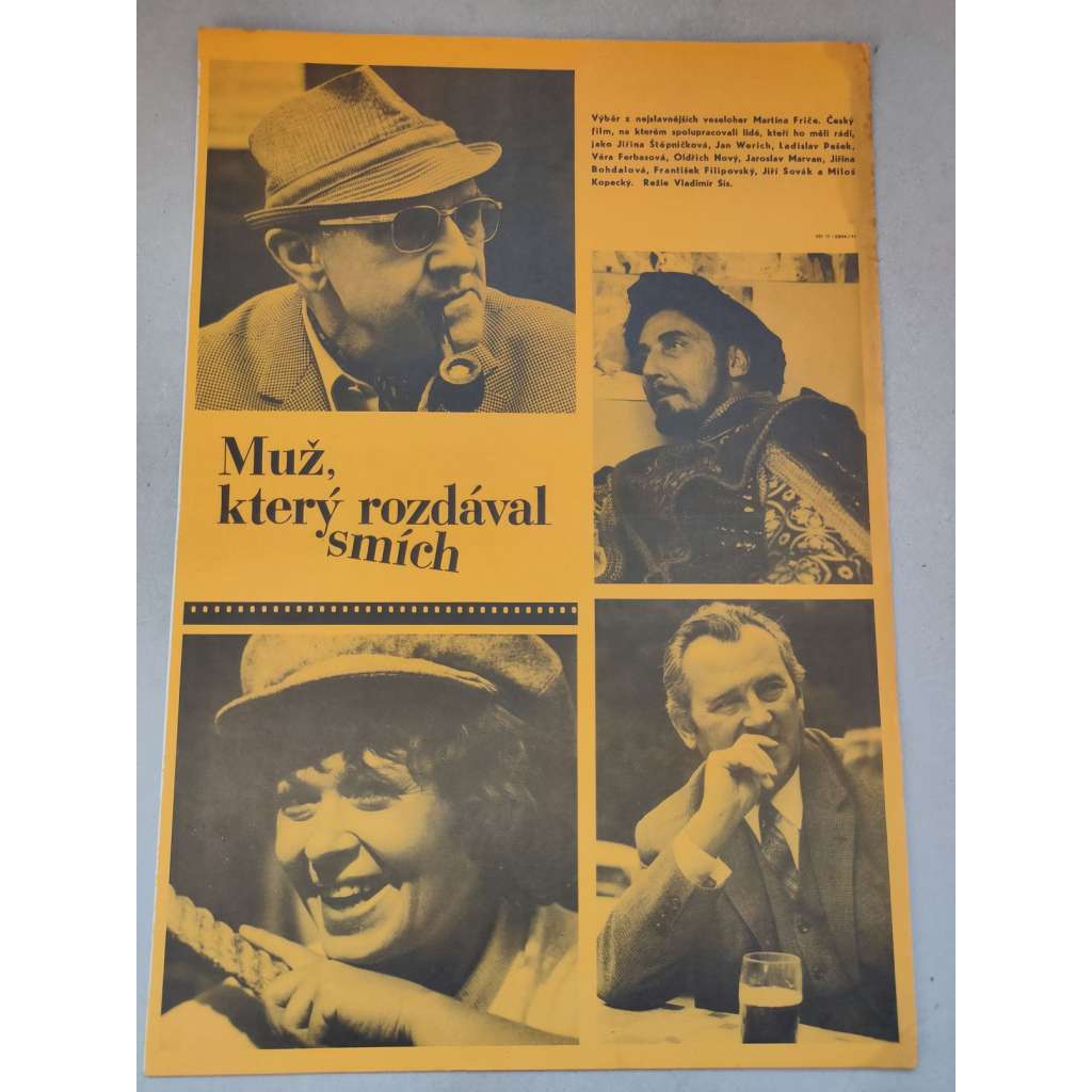 Muž, který rozdával smích (filmový plakát, film ČSSR 1970, režie: Vladimír Sís; Hrají: Martin Frič, Věra Ferbasová, Jiřina Bohdalová, František Filipovský)