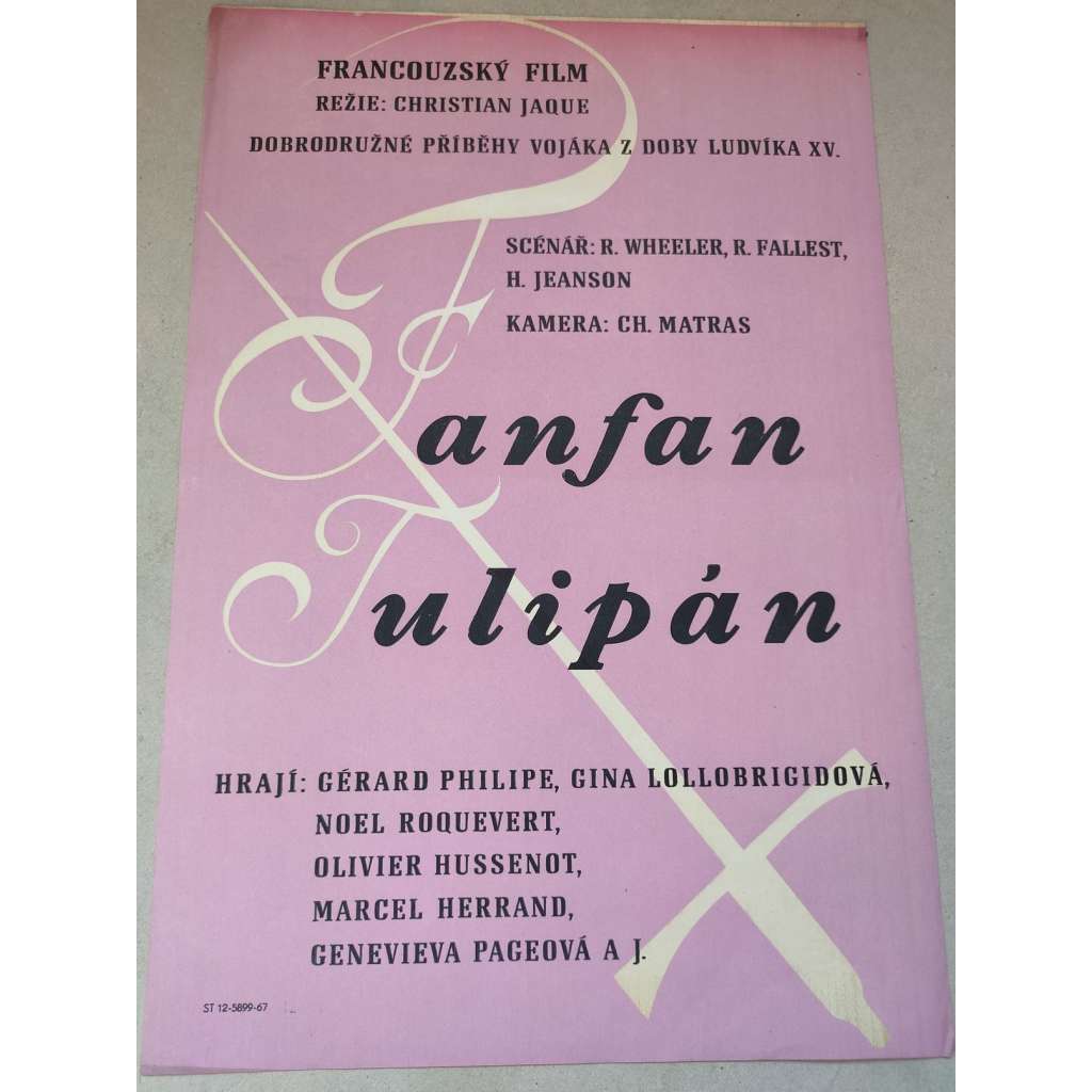 Fanfán Tulipán (filmový plakát, film Francie 1952, režie: Christian-Jaque; Hrají: Gérard Philipe, Gina Lollobrigida, Marcel Herrand)