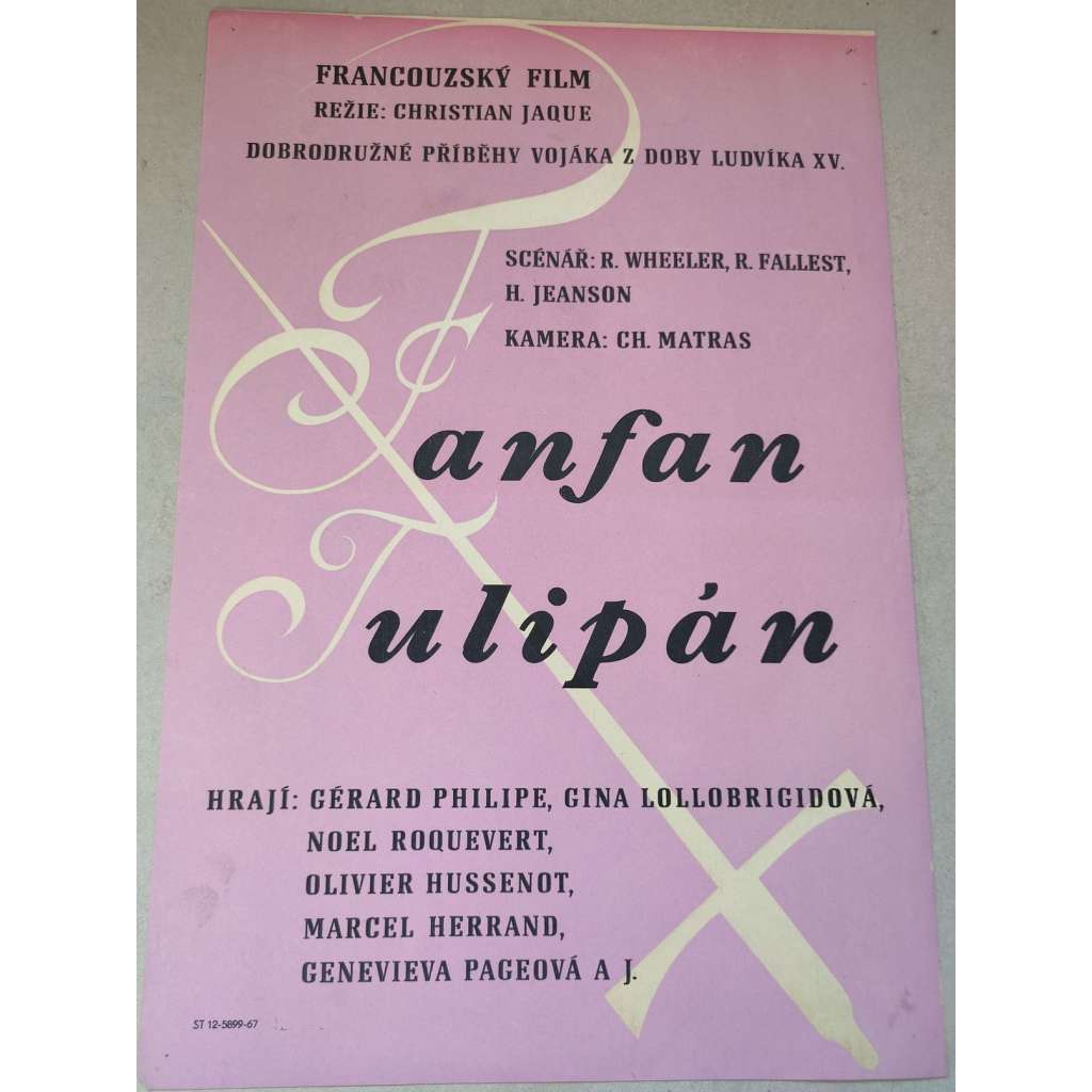 Fanfán Tulipán (filmový plakát, film Francie 1952, režie: Christian-Jaque; Hrají: Gérard Philipe, Gina Lollobrigida, Marcel Herrand)