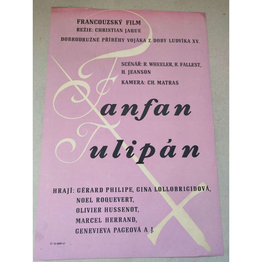 Fanfán Tulipán (filmový plakát, film Francie 1952, režie: Christian-Jaque; Hrají: Gérard Philipe, Gina Lollobrigida, Marcel Herrand)