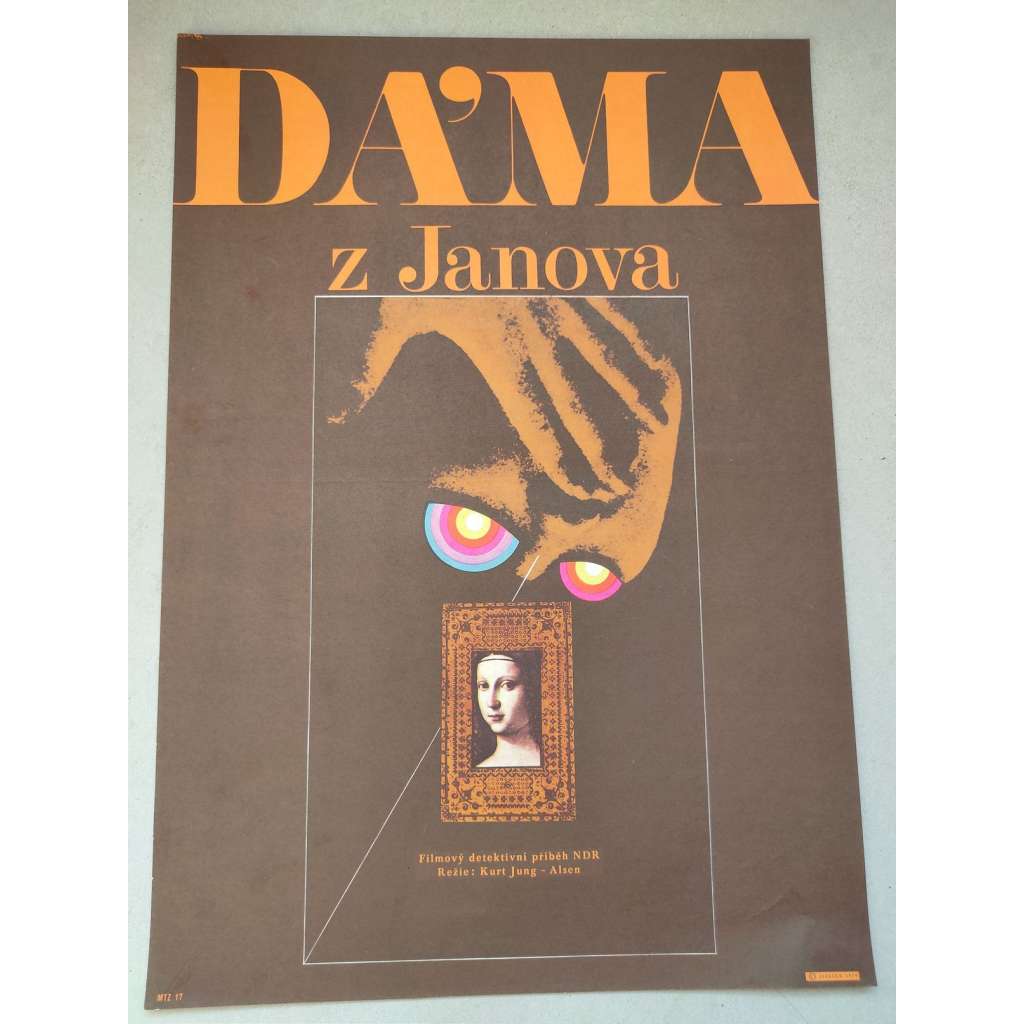 Dáma z Janova (filmový plakát, film NDR 1969, režie: Kurt Jung-Alsen; Hrají: Armin Mueller-Stahl, Volkmar Kleinert, Herbert Köfer)