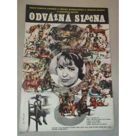 Odvážná slečna (filmový plakát, film ČSSR 1969, režie František Filip; Hrají: Jiřina Bohdalová, Josef Kemr, Stella Zázvorková)