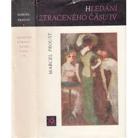 Hledání ztraceného času IV. - Sodoma a Gomora (Marcel Proust)