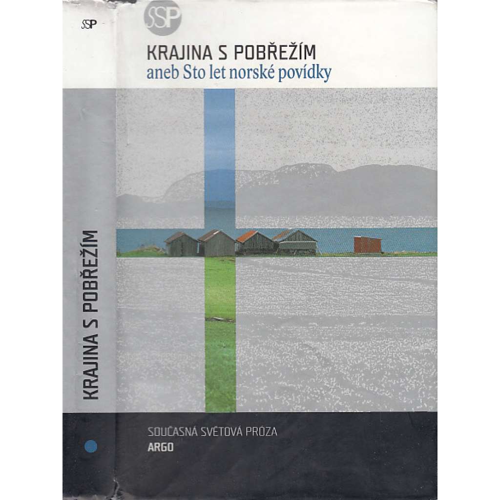 Krajina s pobřežím... (norské povídky)