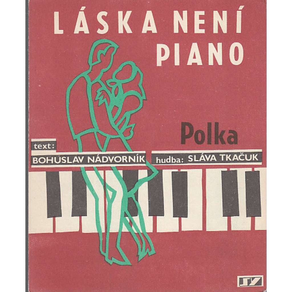 Láska není piano