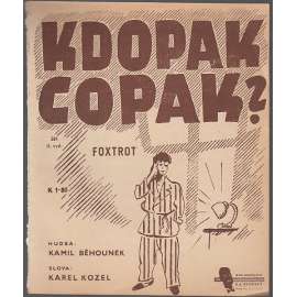 Kdopak copak?