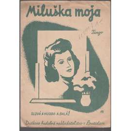 Miluška moja