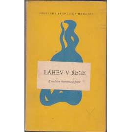 Láhev v řece - Z moderní francouzské poesie. Desnos, Emmanuel, Jouve, Prévert, Supervielle