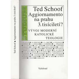 Aggiornamento na prahu 3. tisíciletí - Vývoj moderní katolické teologie