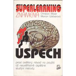 Superlearning znamená úspěch