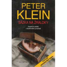 Sázka na žraloky [detektivní příběh z prostředí koňských dostihů, koňské závody, koně]