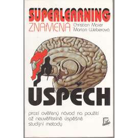 Superlearning znamená úspěch