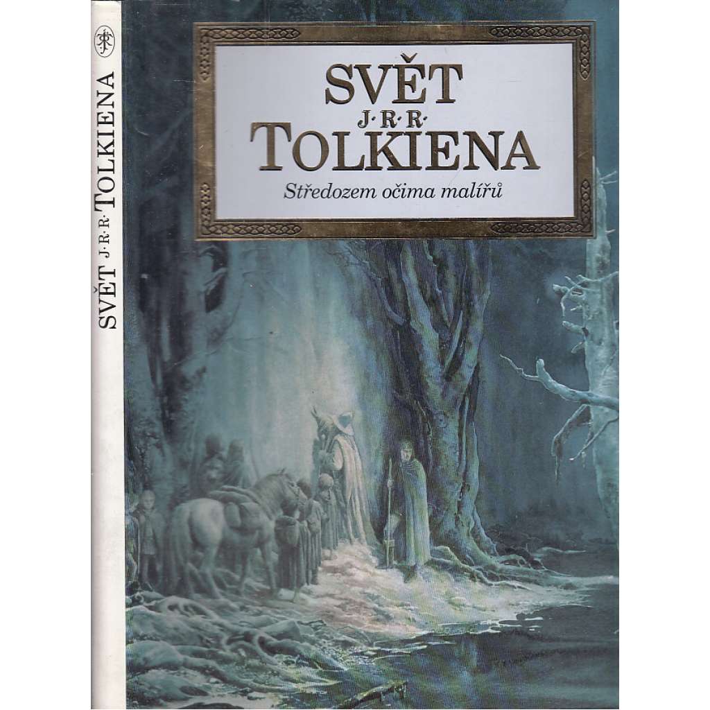 Svět J. R. R. Tolkiena : Středozem očima malířů    HOL