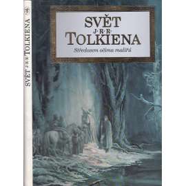 Svět J. R. R. Tolkiena : Středozem očima malířů    HOL