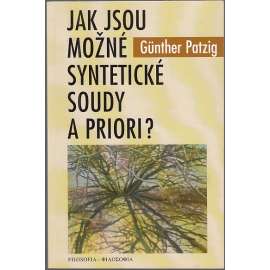 Jak jsou možné syntetické soudy a priori?