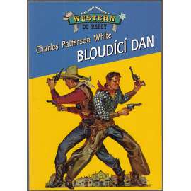 Bloudící Dan - Western do kapsy