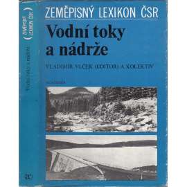 Zeměpisný lexikon ČSR - Vodní toky a nádrže