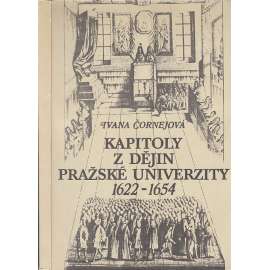 Kapitoly z dějin pražské univerzity 1622 - 1654