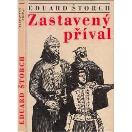 Zastavený příval (List z počátků našich dějin - Zdeněk Burian ilustroval)