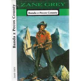 Banda z Pecos County (Zane Grey)