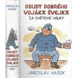 Osudy dobrého vojáka Švejka za světové války