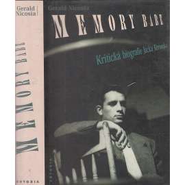 Memory Babe - Jack Kerouac (Kritická biografie Jacka Kerouaca - americký spisovatel, USA, Amerika 50. a 60. let)