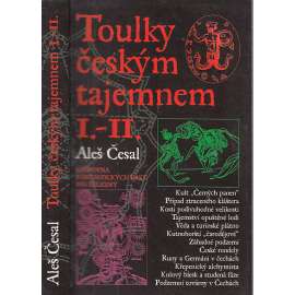 Toulky českým tajemnem I. – II.