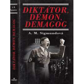 Diktátor, démon, demagog (Hitler)