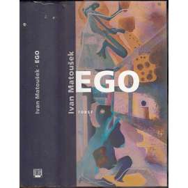 Ego - Ivan Matoušek