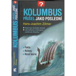 Kolumbus přišel jako poslední