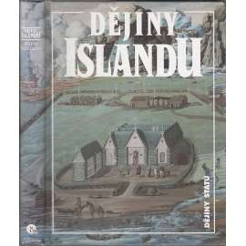 Dějiny Islandu (Island - edice Dějiny států z Nakladatelství Lidové noviny)