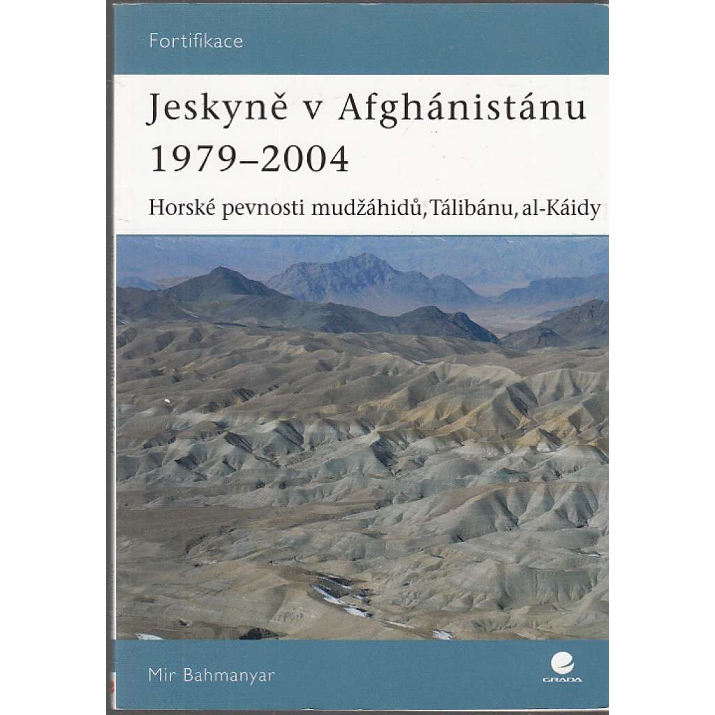 Jeskyně v Afghánistánu 1979-2004